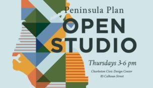 The city of Charleston is inviting residents to help shape the future of the Peninsula through weekly public engagement sessions for its updated Peninsula Plan. (Design/City of Charleston)
